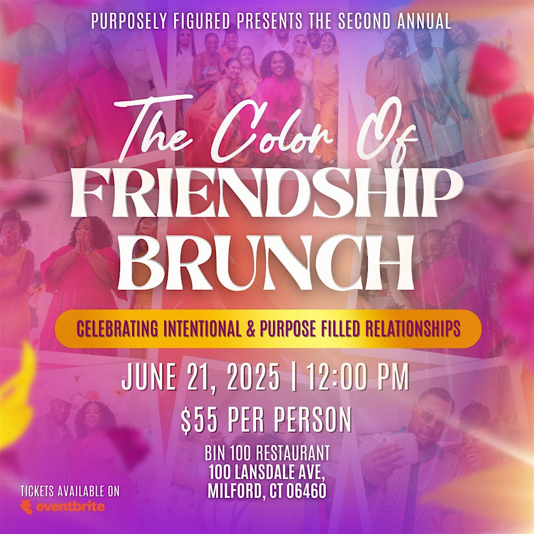 The Color of Friendship Brunch, 21 June | Event in Milford | AllEvents