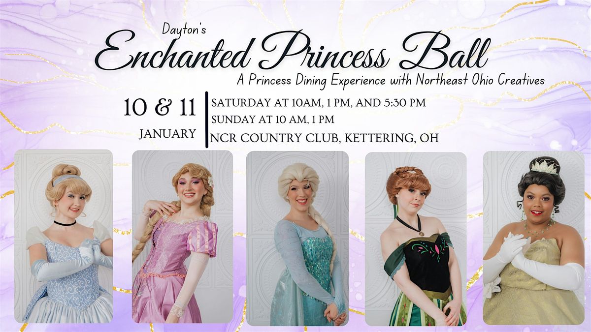 Dayton's Enchanted Princess Ball, 10 January | Event in Kettering | AllEvents
