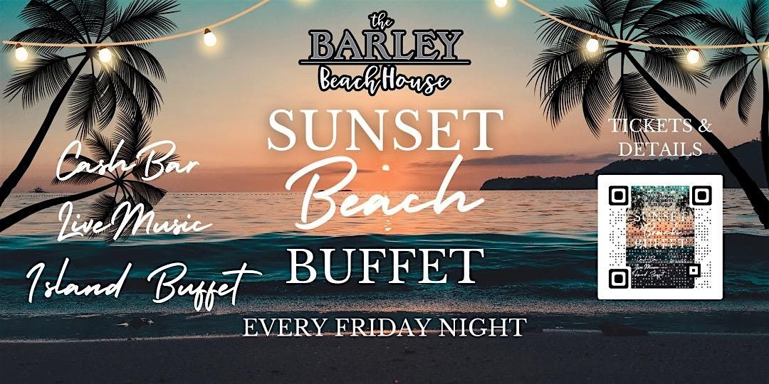 SUNSET BEACH BUFFET | Event in Rye | AllEvents