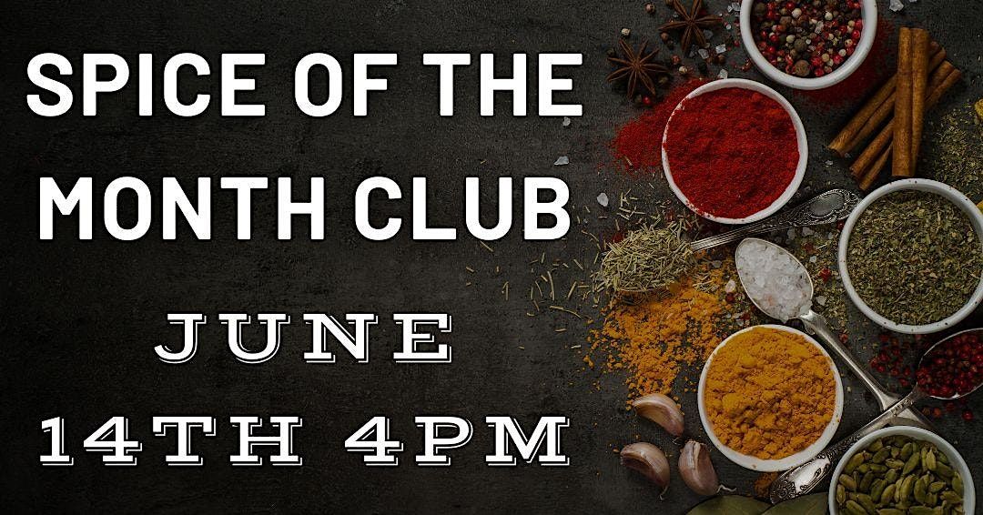 Spice of the Month Club (Adult Program), 14 June | Event in Austin | AllEvents