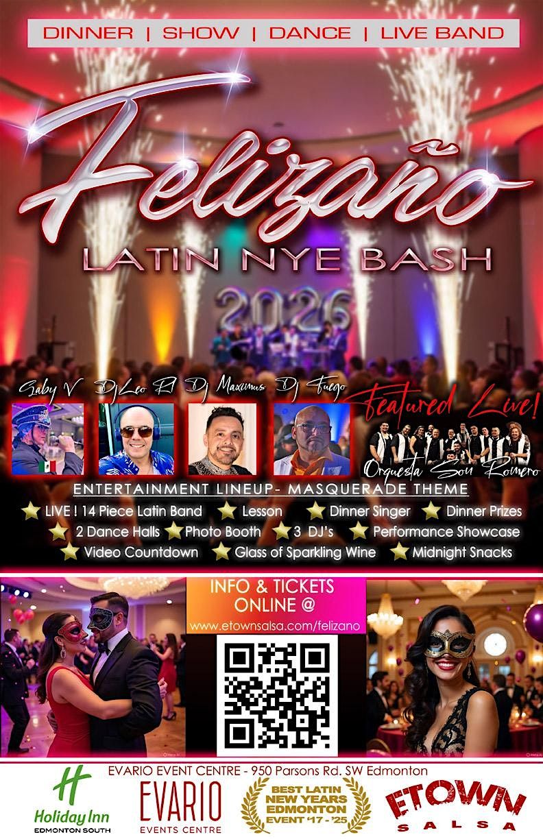 Felizaño 2026 Latin New Years Eve Bash, 31 December | Event in Edmonton | AllEvents