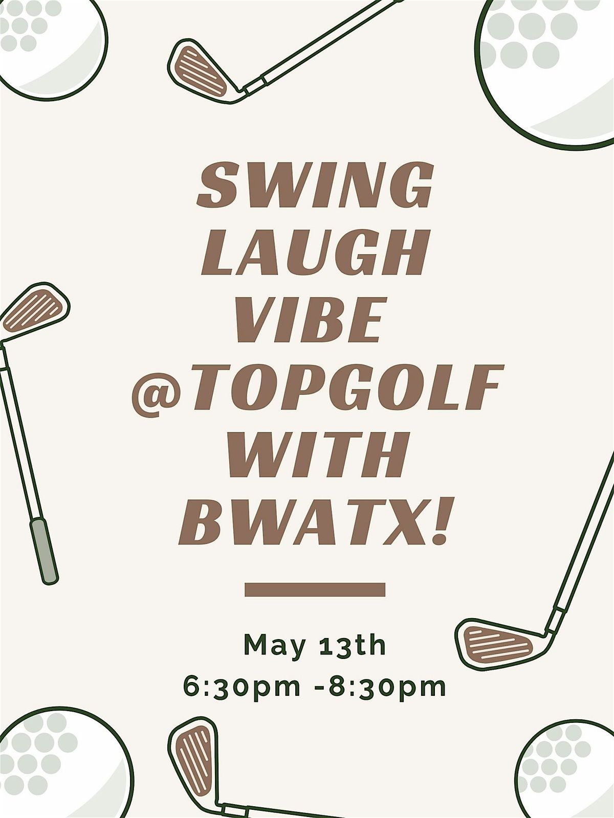 #BWATX May 13th - Top Golf | Event in Austin | AllEvents