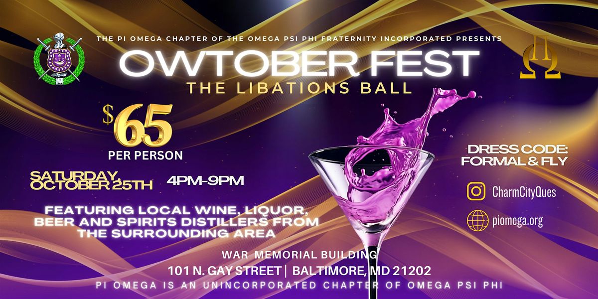 Pi Omega Chapter Presents: The Inaugural OWTOBER FEST – A Libations Ball, 25 October | Event in Baltimore