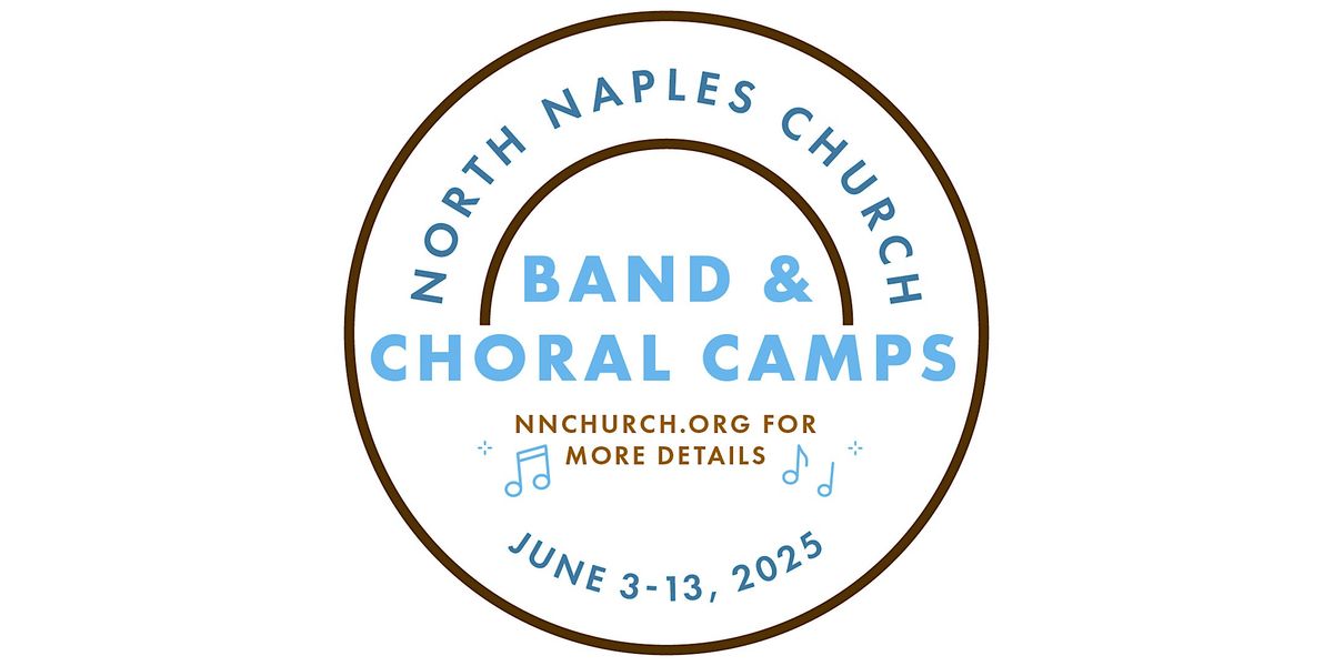 The 2025 North Naples Church Advanced Middle School Band Camp, 3 June | Event in Naples | AllEvents