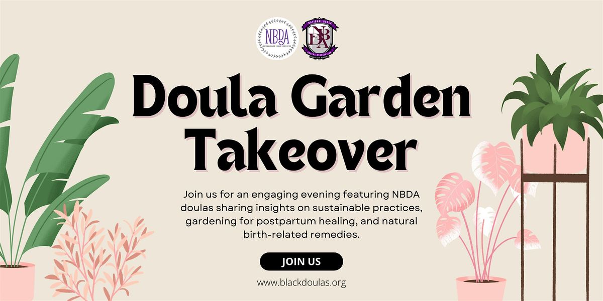 Doula Garden Takeover | Online Event | AllEvents