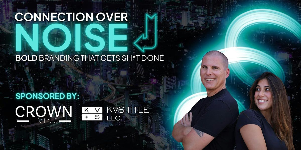 Connection Over Noise: Bold Branding That Gets Sh*t Done, 7 October | Event in Gaithersburg | AllEvents