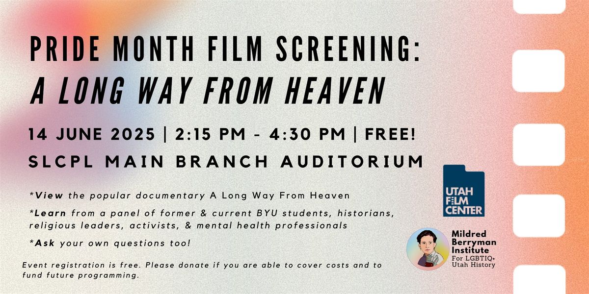 ️‍Pride Month Film Screening: "A Long Way From Heaven", 14 June | Event in Salt Lake City | AllEvents