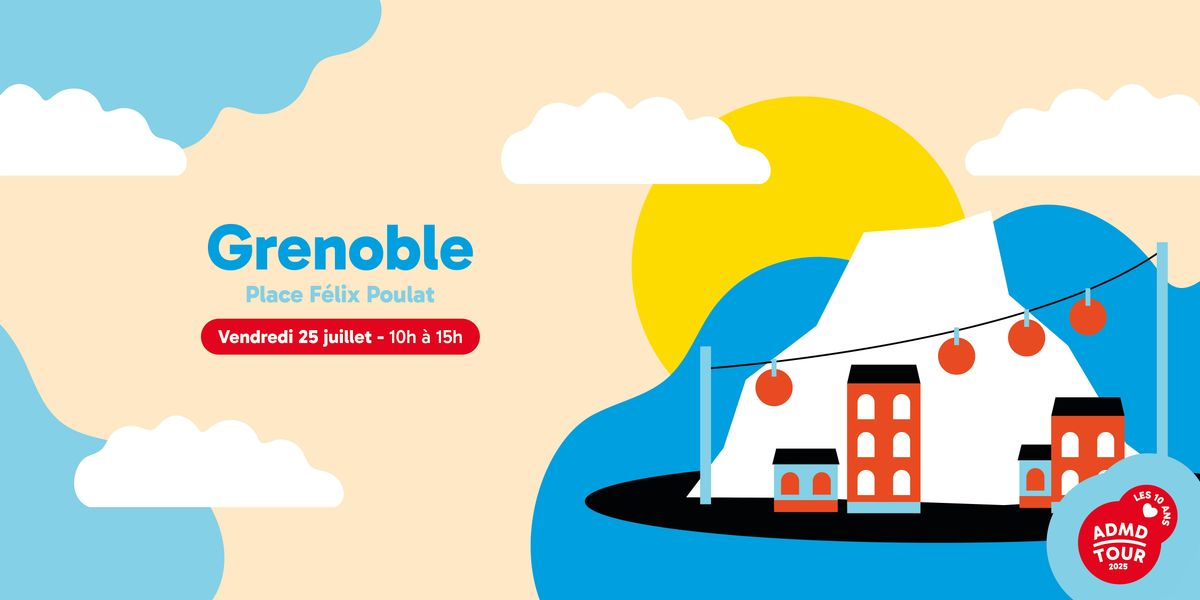 ADMD Tour 2025  •  Grenoble, 25 July | Event in Grenoble | AllEvents