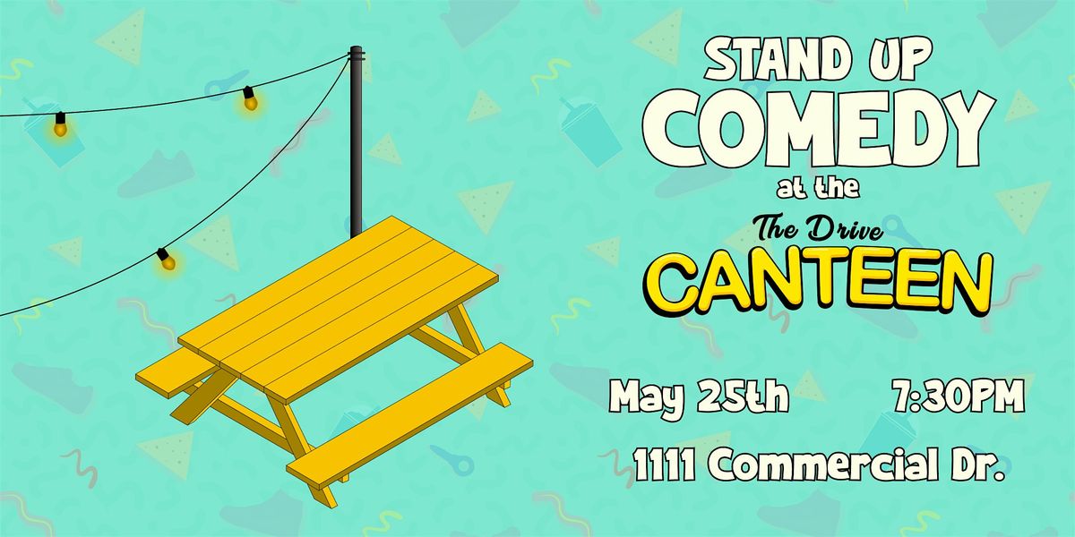 Comedy on the Canteen Patio - May 25 | 7:30 pm, 25 May | Event in Vancouver | AllEvents