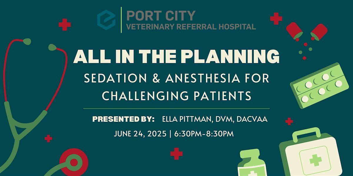 All in The Planning: Sedation & Anesthesia for Challenging Patients, 24 June | Event in Portsmouth | AllEvents
