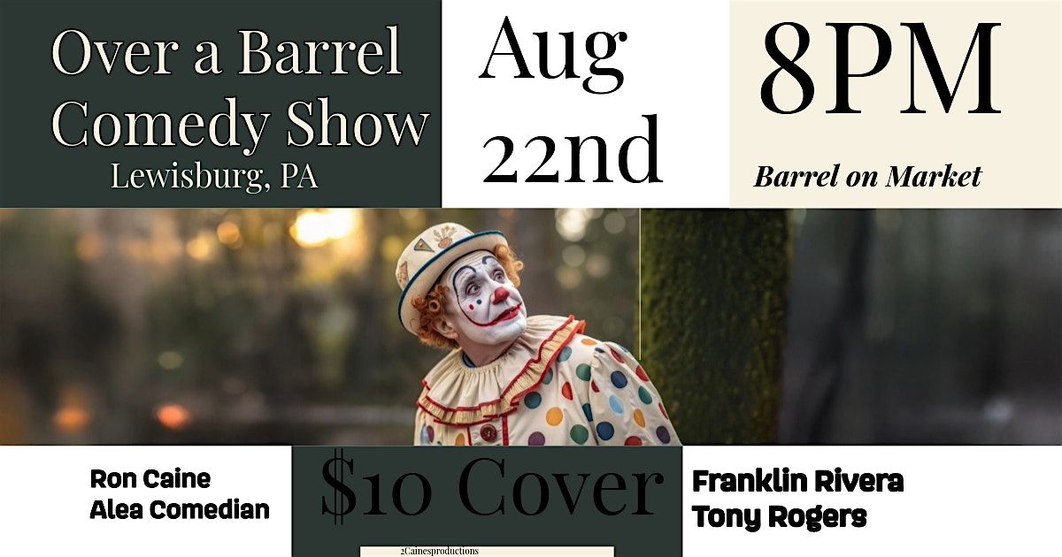 Over A Barrel, 22 August | Event in Lewisburg | AllEvents