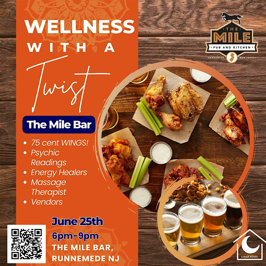 Wellness with a Twist at The Mile Bar, Runnemede NJ, 25 June | Event in Runnemede | AllEvents
