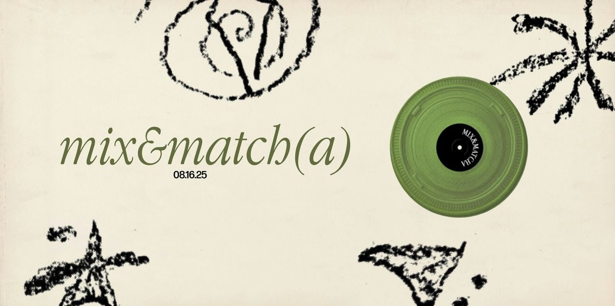 MIX & MATCH(A), 16 August | Event in Vallejo | AllEvents