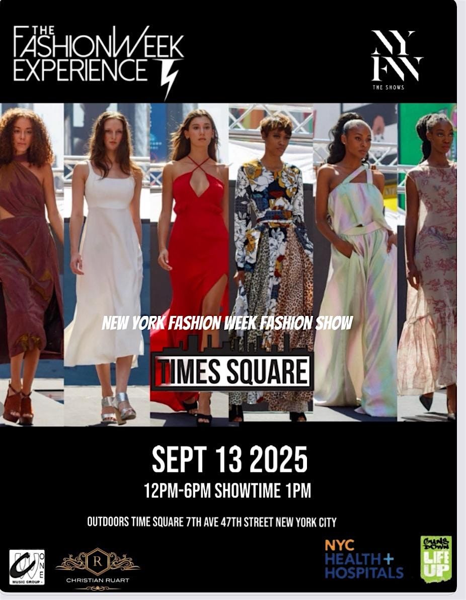 The Fashion week Experience NYFW time square, 13 September | Event in New York | AllEvents