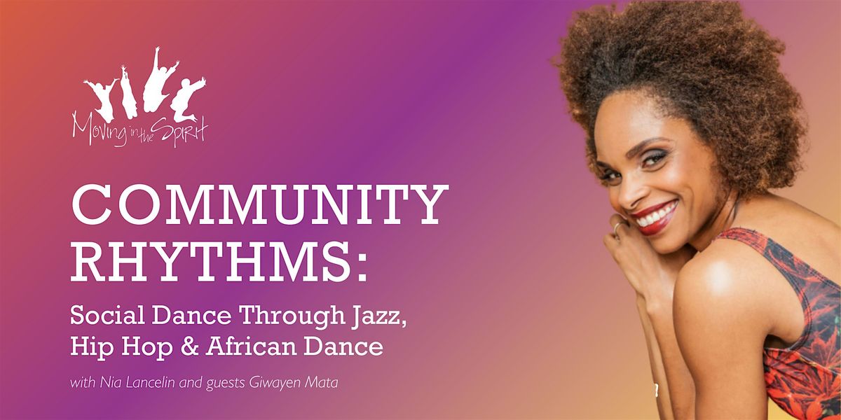 Community Rhythms: Social Dance Through Jazz, Hip Hop, & African Dance | Event in Atlanta | AllEvents