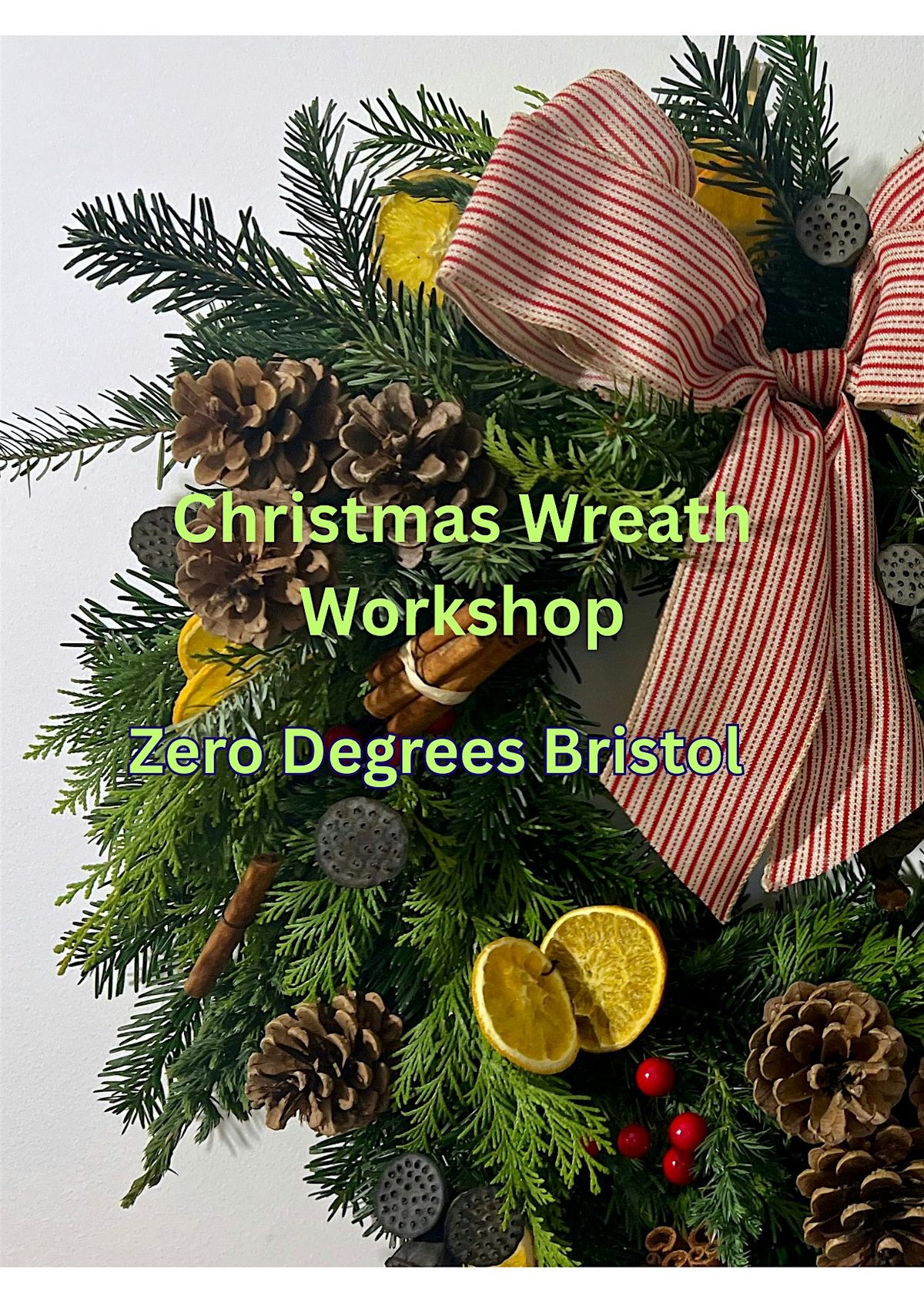 Christmas Wreath Workshop at Zero Degrees Bristol, 13 December | Event in Bristol | AllEvents