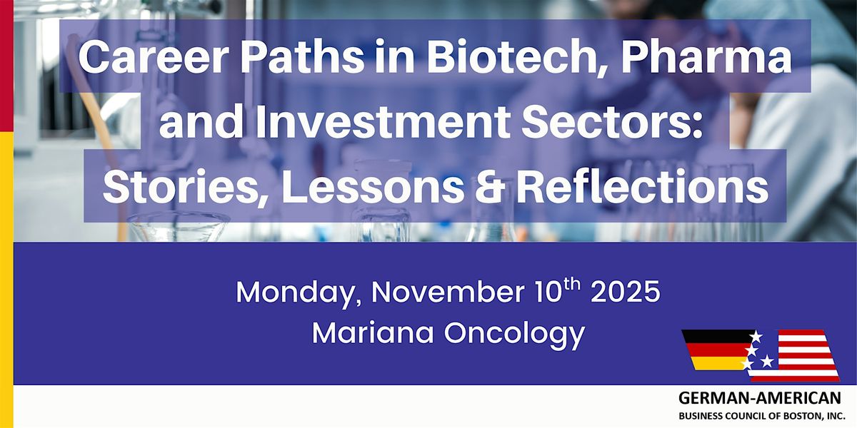 Career Paths in Biotech, Pharma and Investment Sectors, 10 November | Event in Watertown | AllEvents