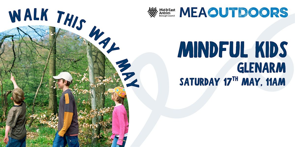 Mindful Kids  - Glenarm, 17 May | Event in Ballymena | AllEvents