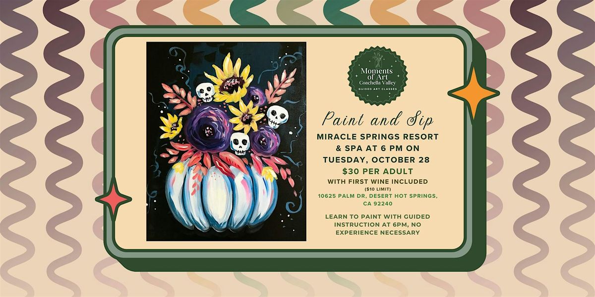 Dia De Los Muertos Paint and Sip, 28 October | Event in Desert Hot Springs | AllEvents
