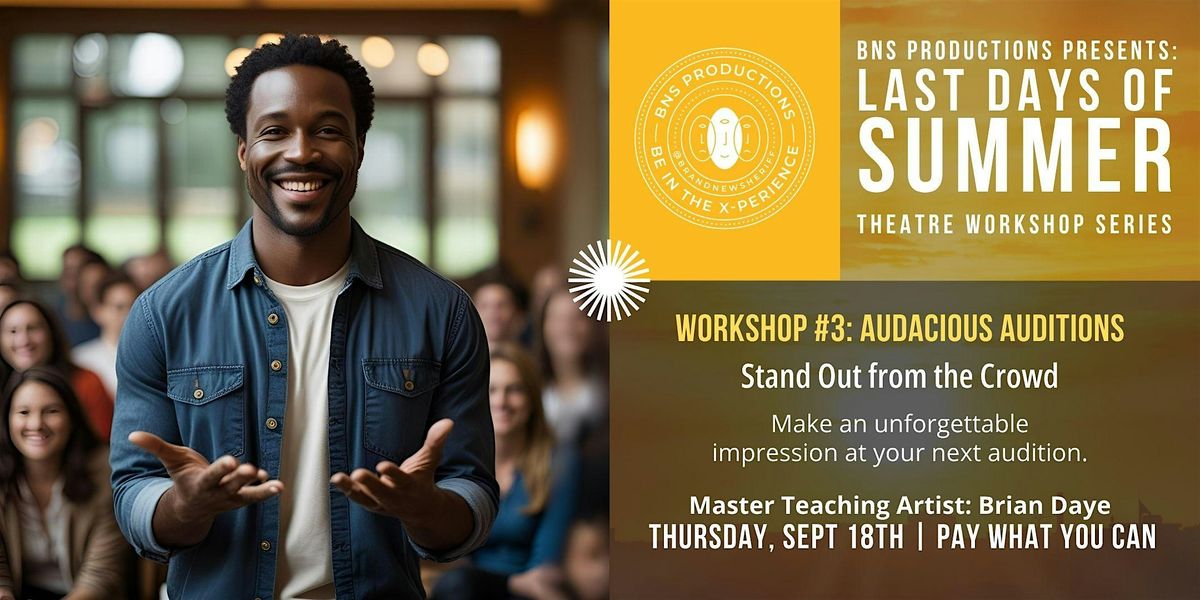 AUDACIOUS AUDITIONS: Stand Out from the Crowd!, 18 September | Event in Charlotte | AllEvents