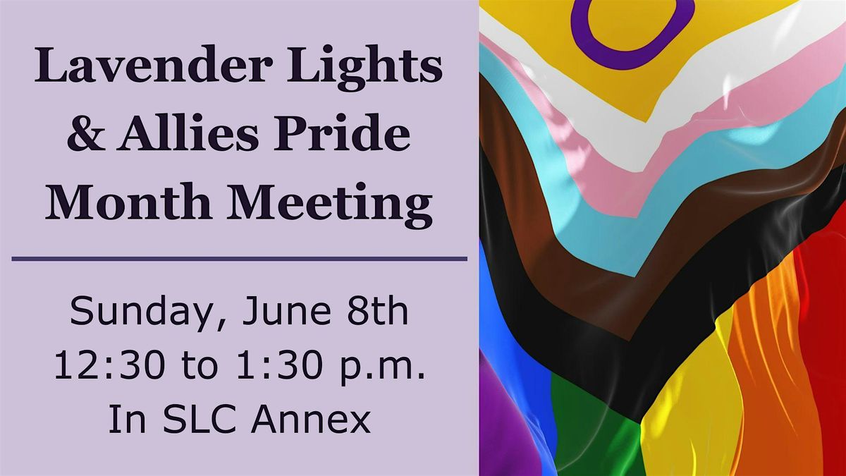 Lavender Lights Pride Month Meeting, 8 June | Event in Sacramento | AllEvents