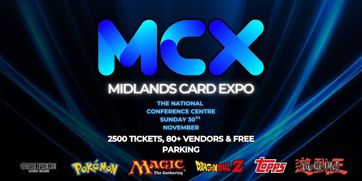 Midlands Card Expo - The Trading Card Show of the Year! 30th November 2025, 30 November | Event in Bickenhill