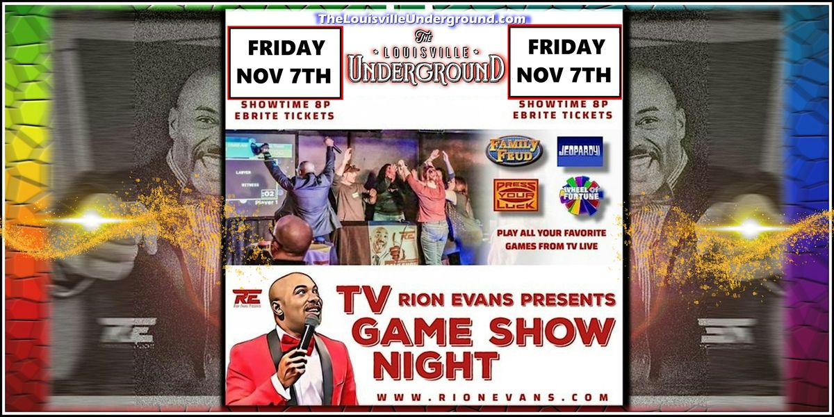 TV GAME SHOW NIGHT w/ RION EVANS, 7 November | Event in Louisville | AllEvents