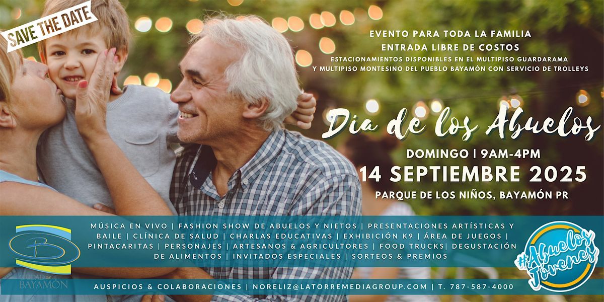 Dia de los Abuelos | Evento Familiar | Entrada Libre de Costos, 14 September | Event in Bayamón | AllEvents