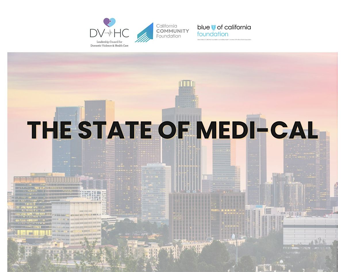 The State of Medi-Cal, 30 July | Event in Los Angeles | AllEvents