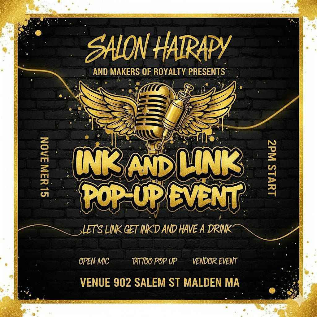 Let's link and get inked! | Event in Malden | AllEvents