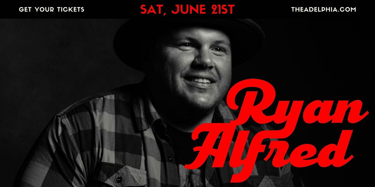 Ryan Alfred, 21 June | Event in Marietta | AllEvents