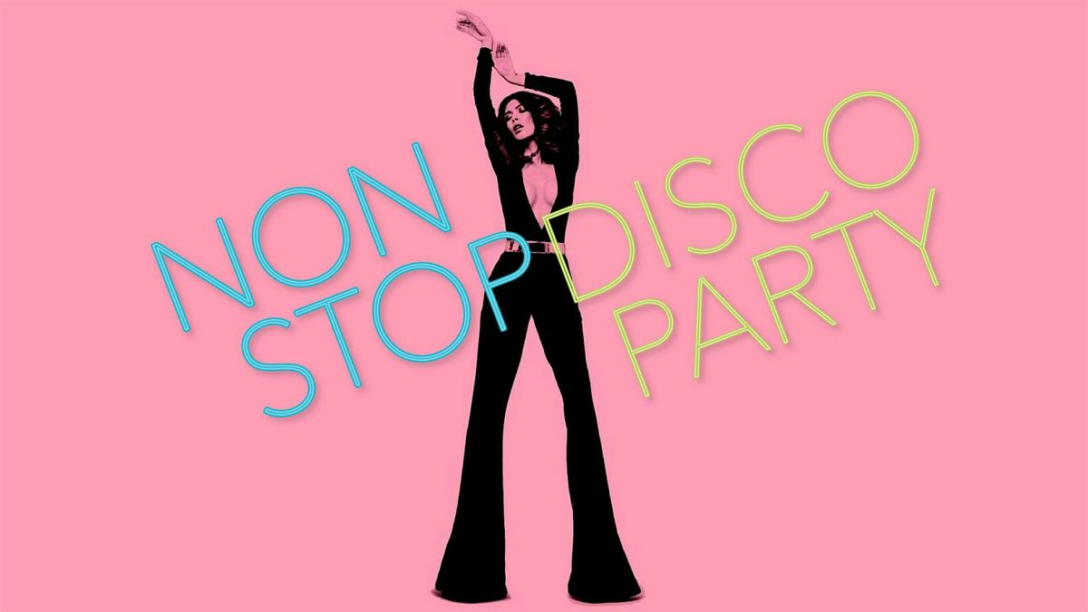 Non-Stop Disco Party, 23 May | Event in Vancouver | AllEvents