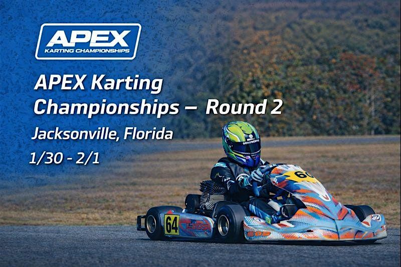 APEX Karting Championships – Round 2 (Jacksonville, FL)