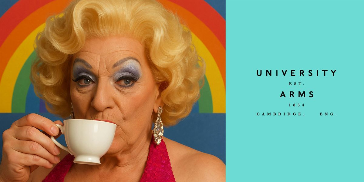 Spill the Tea with Felicity Flappes at University Arms, 23 August | Event in Cambridge | AllEvents