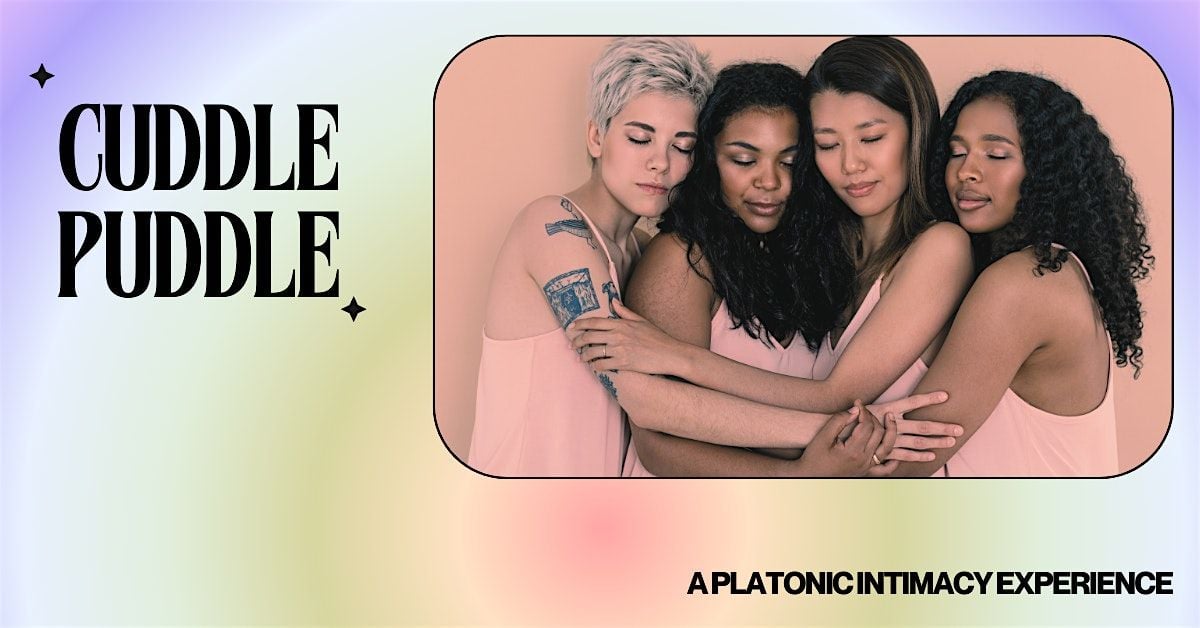 Cuddle Puddle: a platonic intimacy experience, 17 October | Event in Denver | AllEvents