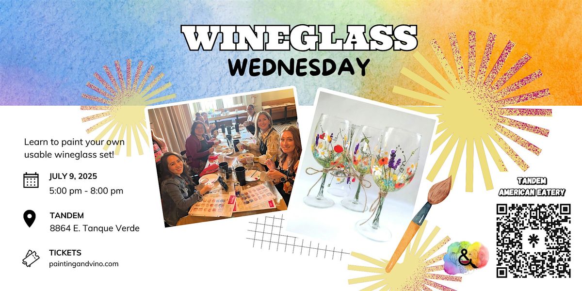 Wineglass Wednesday Paint and Sip + Wine Specials, 9 July | Event in Tucson | AllEvents