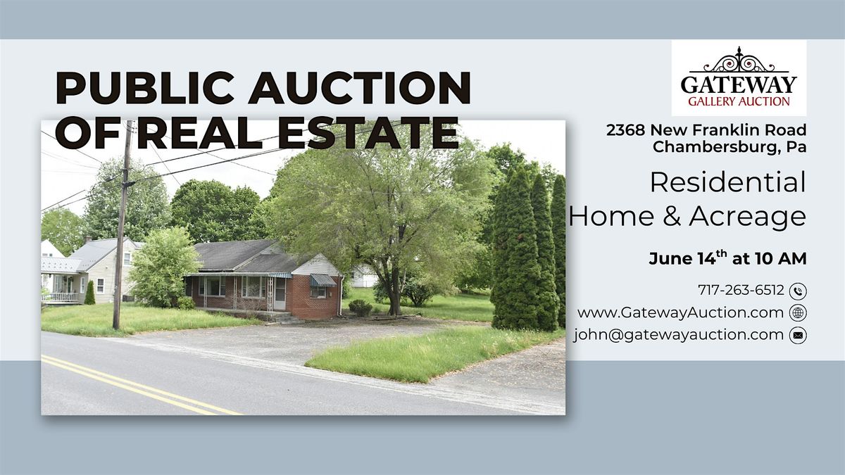 Public Auction of Residential Home with Adjoining Acreage, 14 June | Event in Chambersburg | AllEvents