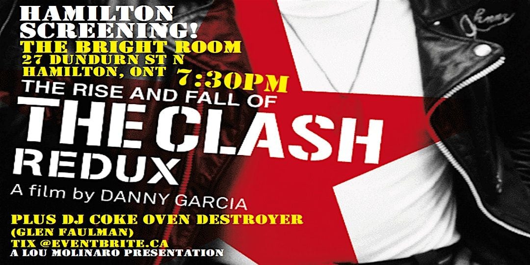 The Rise and Fall Of The Clash - REDUX - Sat Aug 30th - Bright Room, 30 August | Event in Hamilton | AllEvents