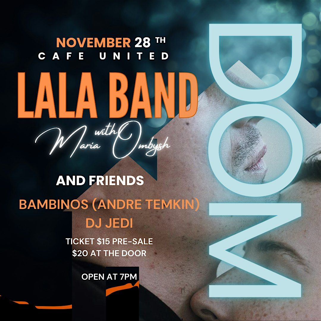 Lala Band concert - DOM, 28 November | Event in Portland | AllEvents
