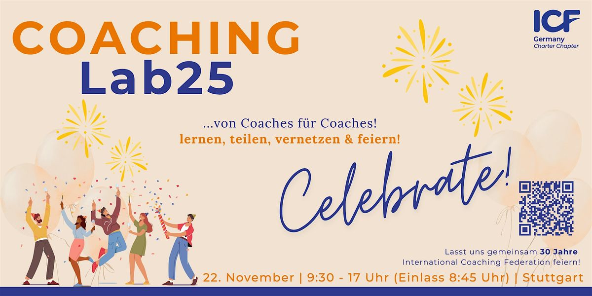 CoachingLab 2025: "Celebrate Good Times!", 22 November | Event in Stuttgart | AllEvents