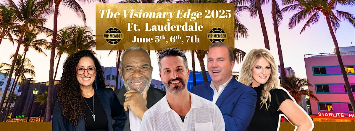 The Visionary Edge 2025, 5 June | Event in Fort Lauderdale | AllEvents