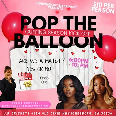Pop The Balloon - Cuffing Season Edition, 18 October | Event in Jonesboro | AllEvents