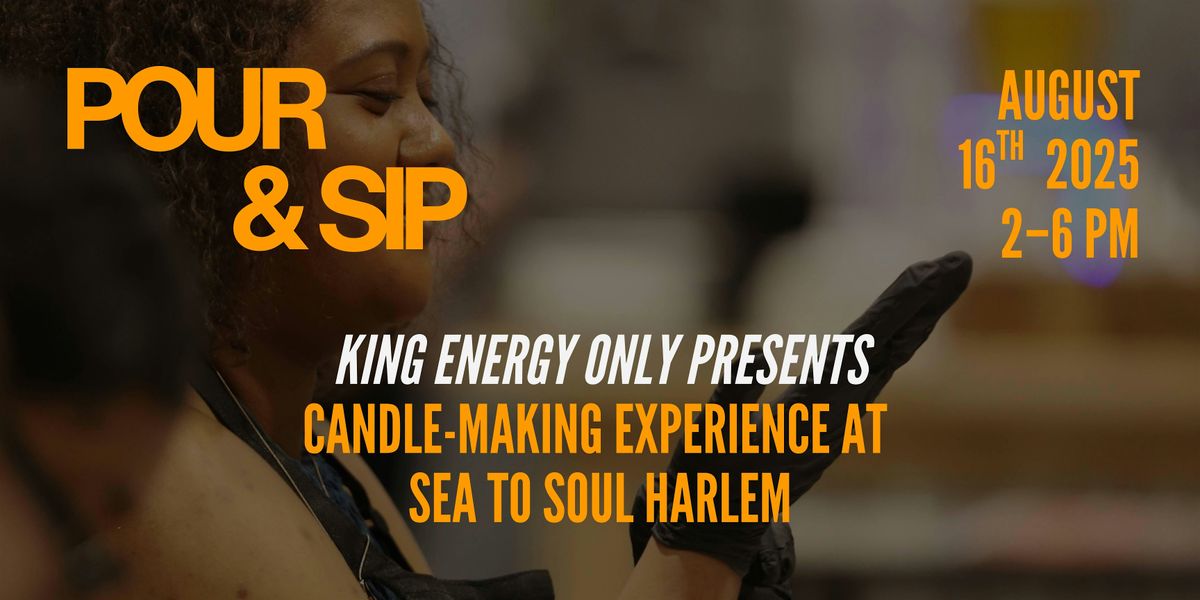 Pour & Sip: Candle-Making Class | Event in New York | AllEvents