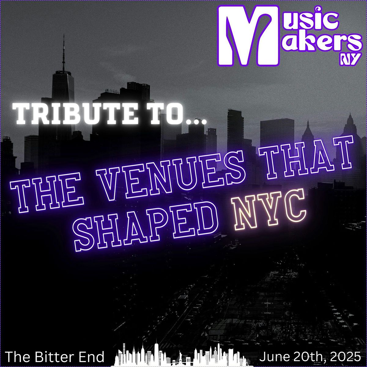 Music Makers Band Program: Tribute to the Venues That Shaped NYC | Event in New York | AllEvents