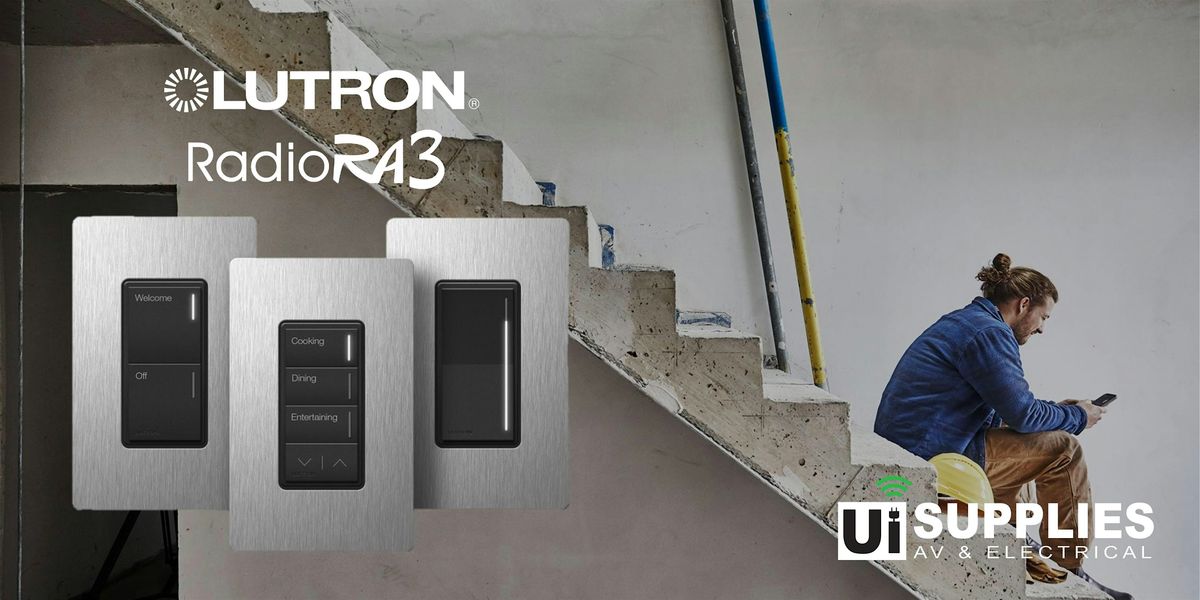 Lutron RadioRA3 Qualification Training | Ramsey, NJ, 4 June | Event in Ramsey, NJ | AllEvents