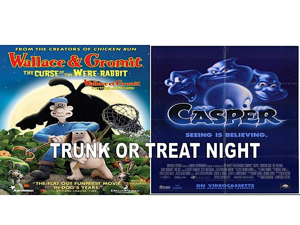 Trunk or Treat Event with WALLACE & GROMIT (2005) & CASPER (1995), 25 October | Event in Bridgton