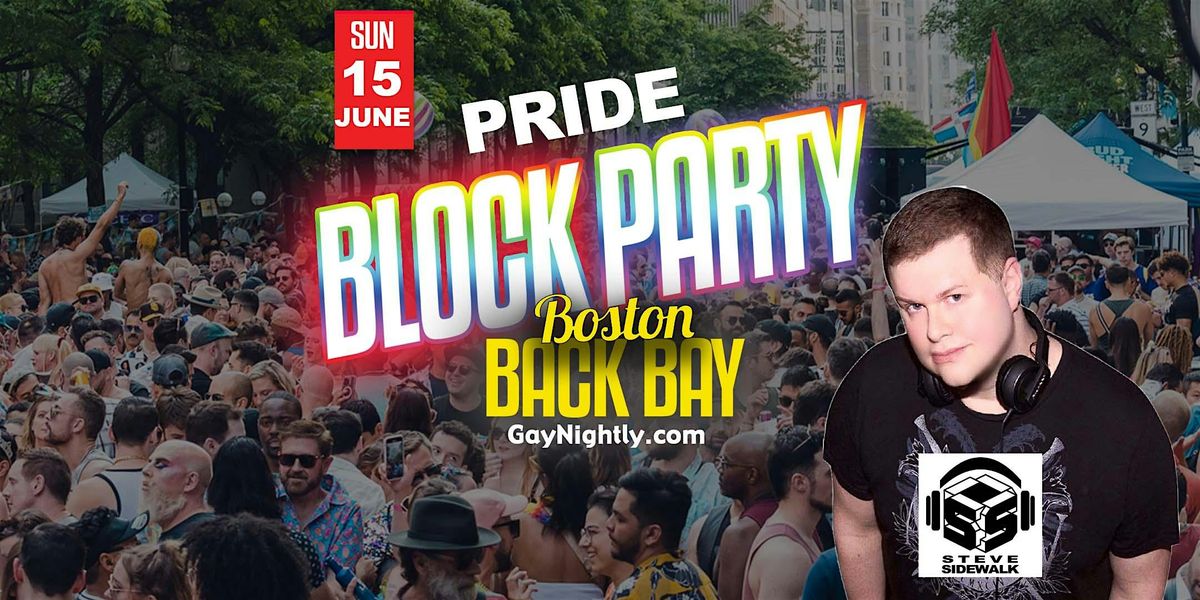 Back Bay Block Party for Pride in Boston, 15 June | Event in Boston | AllEvents