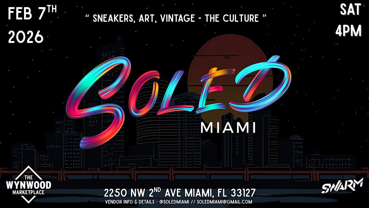 SOLED -  MIAMI, 7 February | Event in Miami | AllEvents