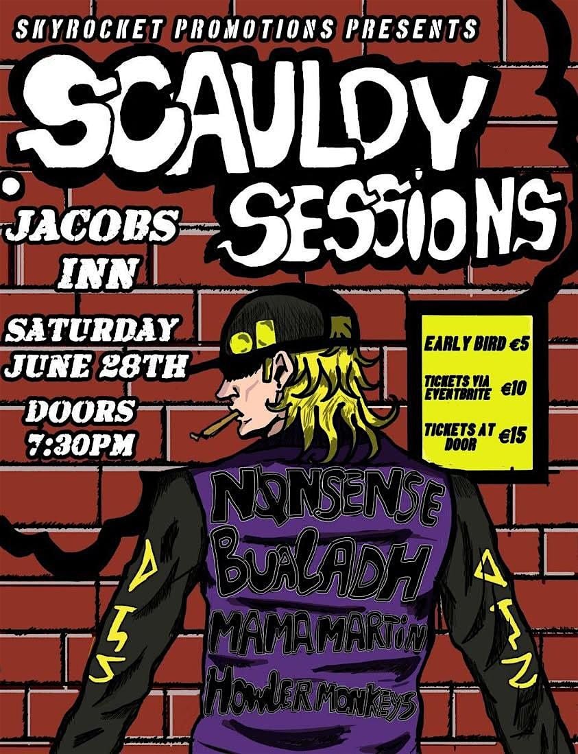 The Scauldy Sessions (NonSense - Bualadh - Mama Martin - Howler Monkeys) | Event in Dublin 1 | AllEvents