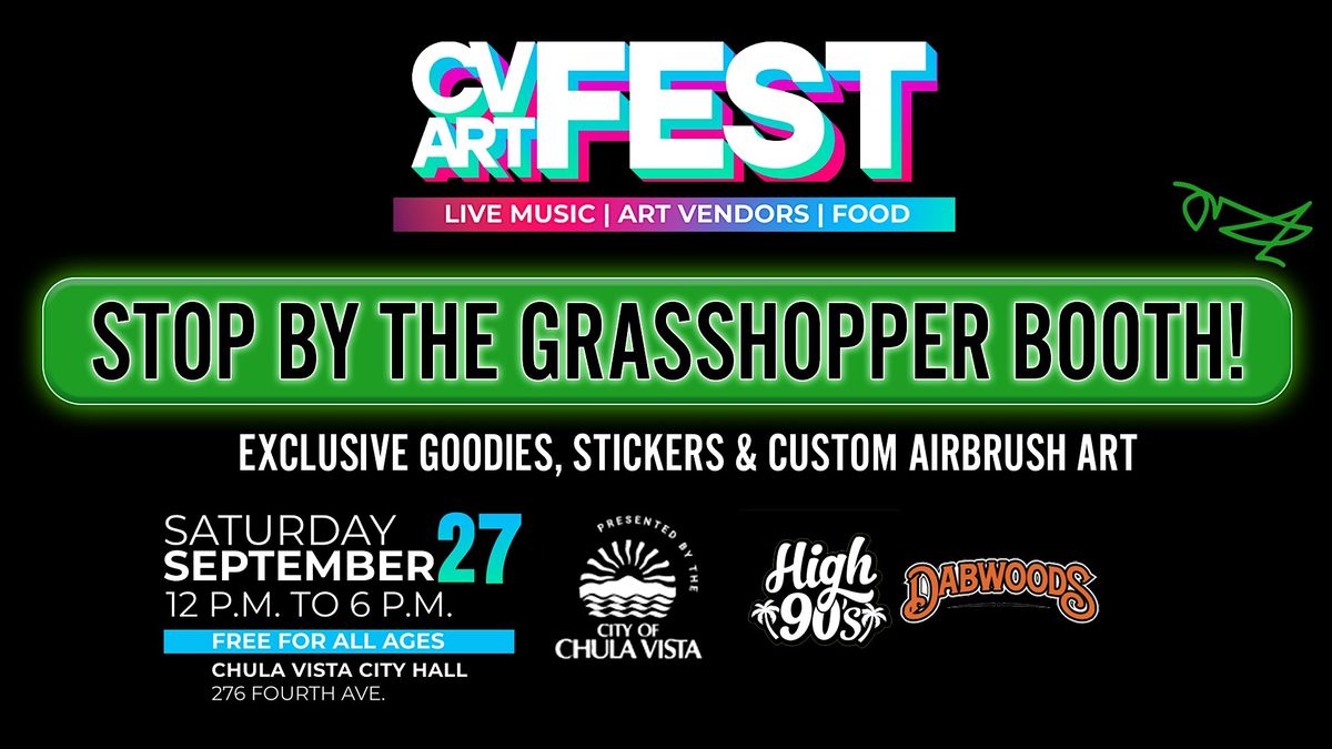 CV ART FEST — Grasshopper Booth Giveaways, 27 September | Event in Chula Vista | AllEvents